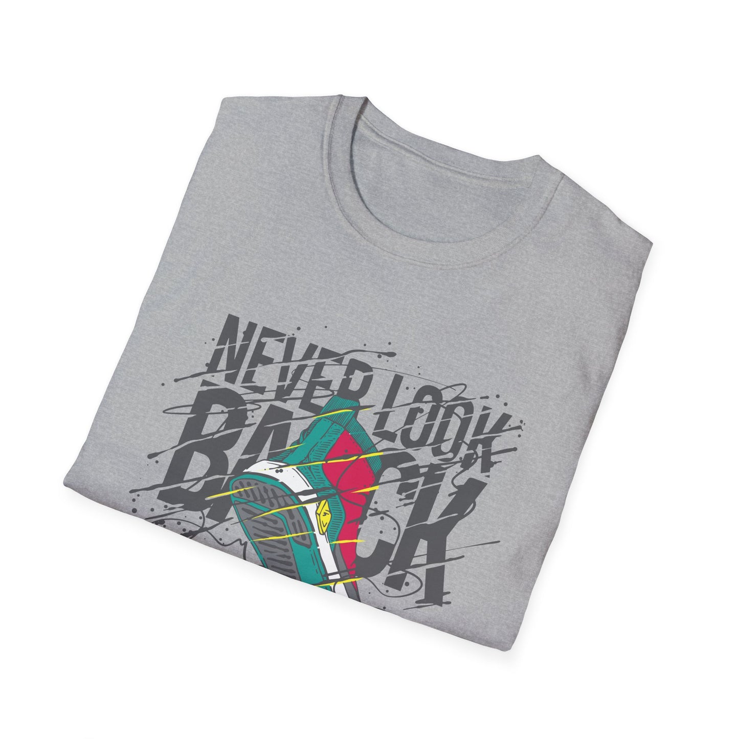 Never Look Back Streetwear Unisex T-Shirt