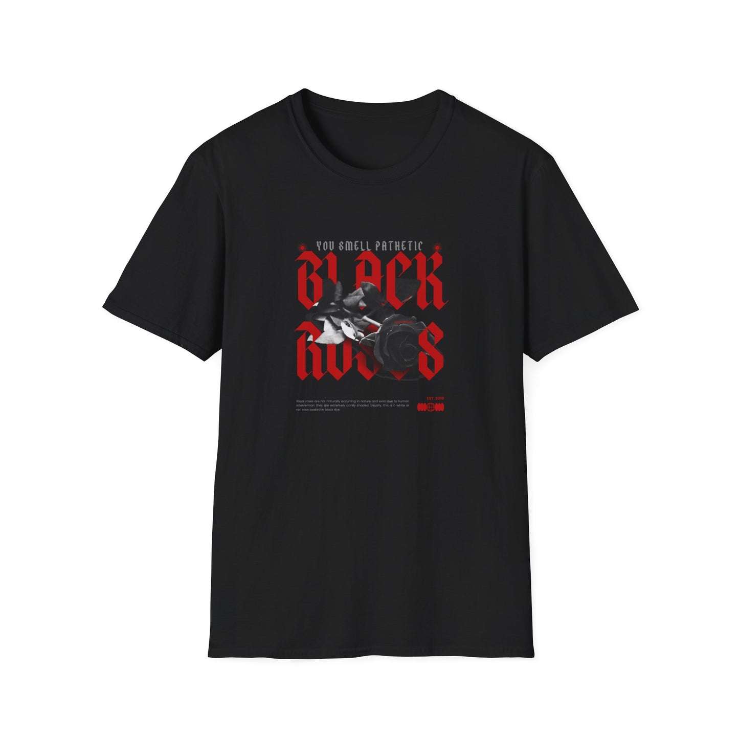 Black Roses Streetwear Unisex T-Shirt