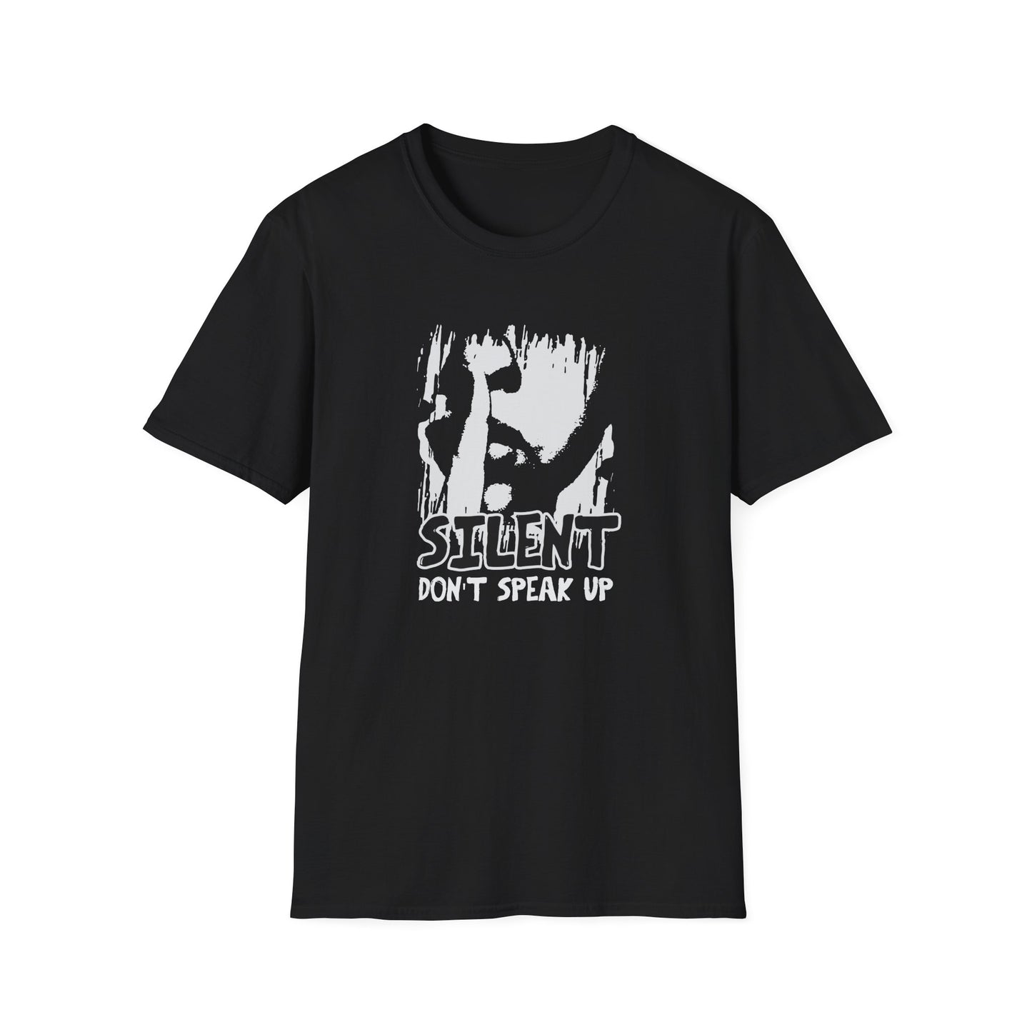 Silent Don't Speak Up Streetwear T-Shirt