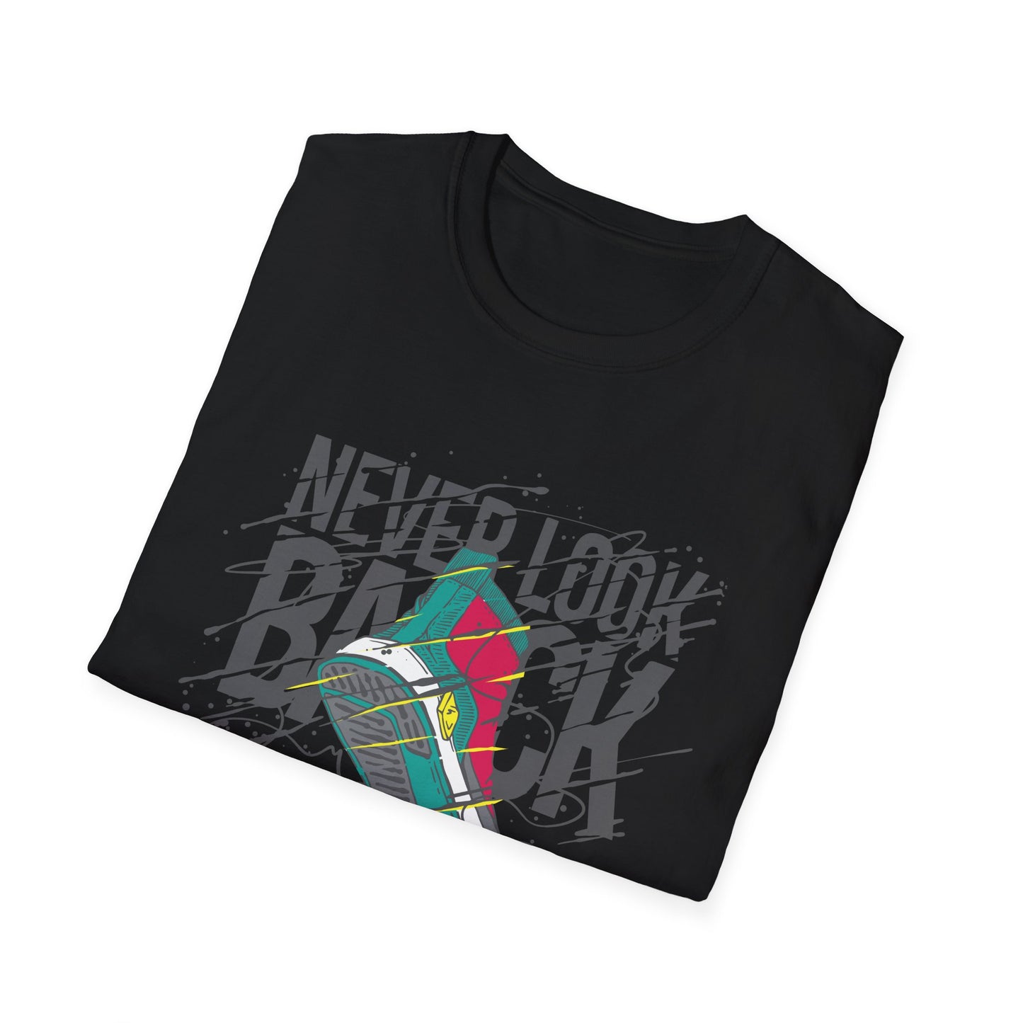 Never Look Back Streetwear Unisex T-Shirt
