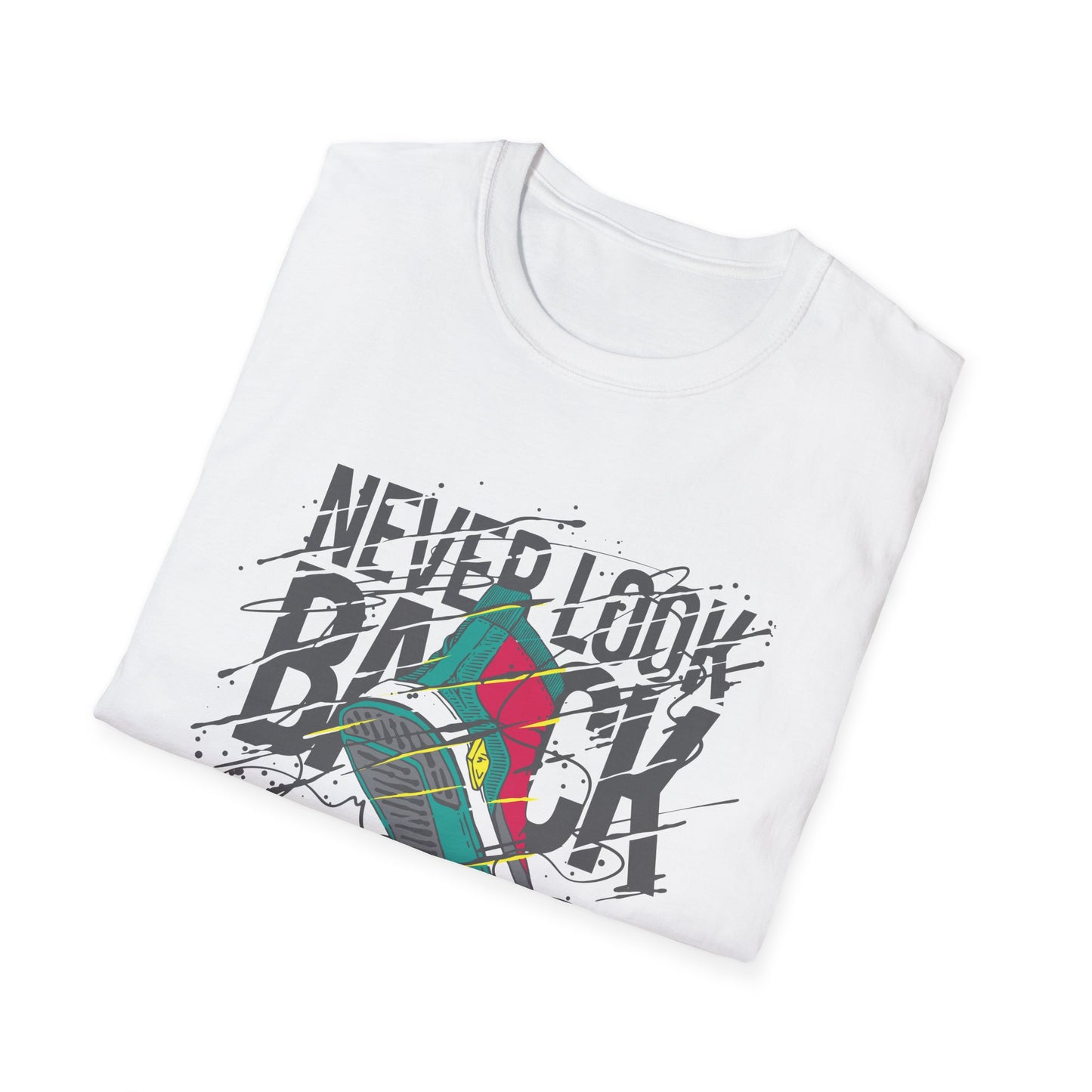 Never Look Back Streetwear Unisex T-Shirt